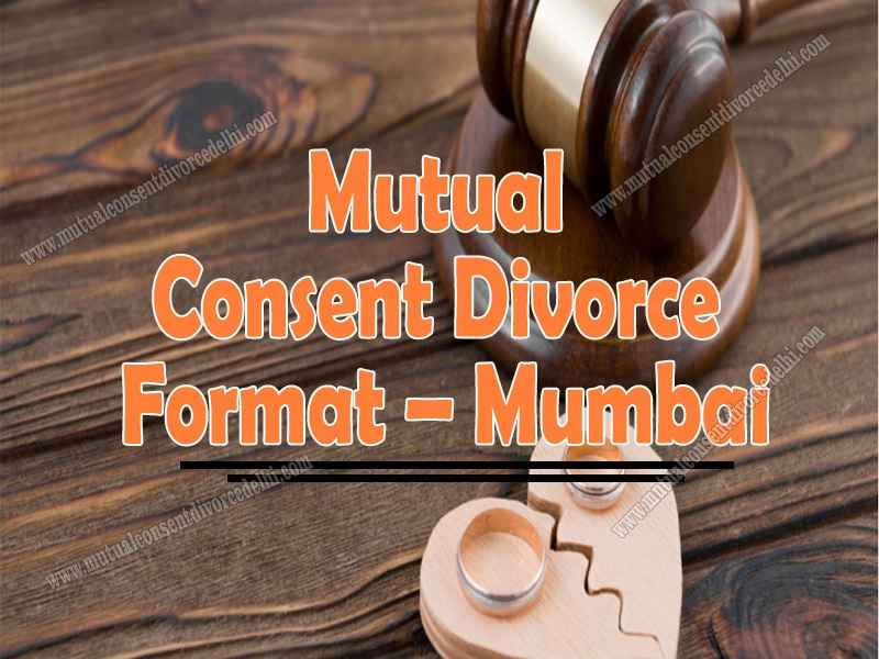 Mutual Consent Divorce Format - Mumbai